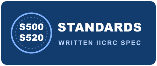 Work to the written IICRC S500 and S520 standards